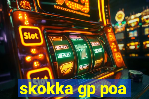 skokka gp poa